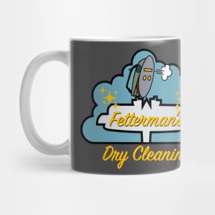 Fetterman's Dry Cleaning Mug